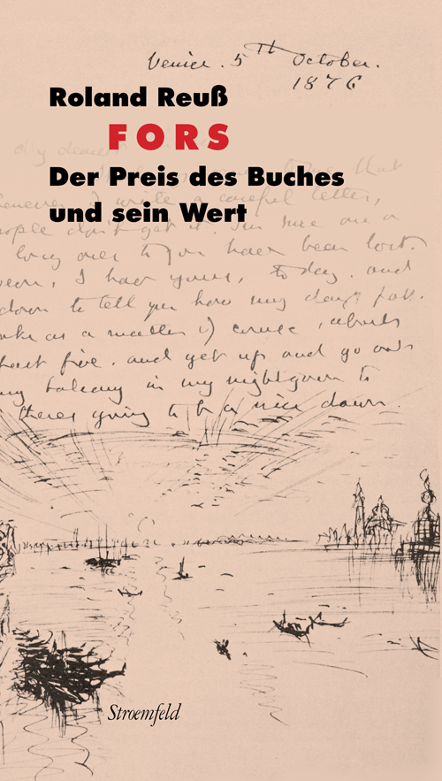 Roland Reuß – Fors. Der Preis des Buches und sein Wert